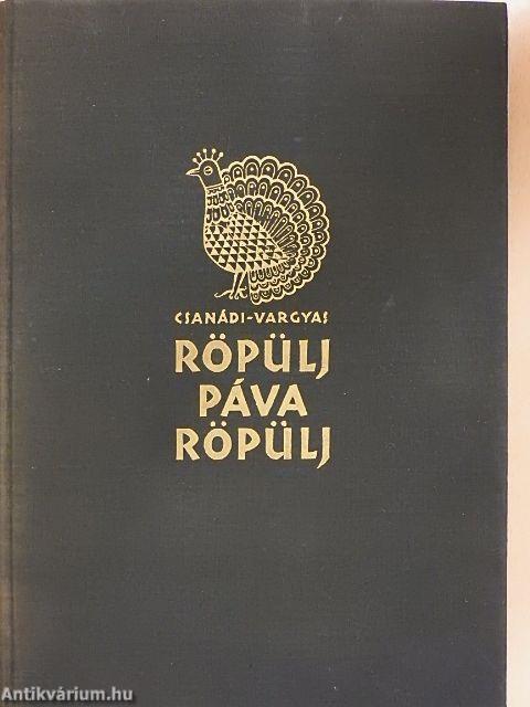 Röpülj páva röpülj