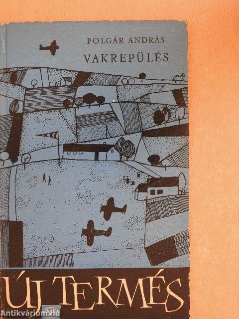 Vakrepülés