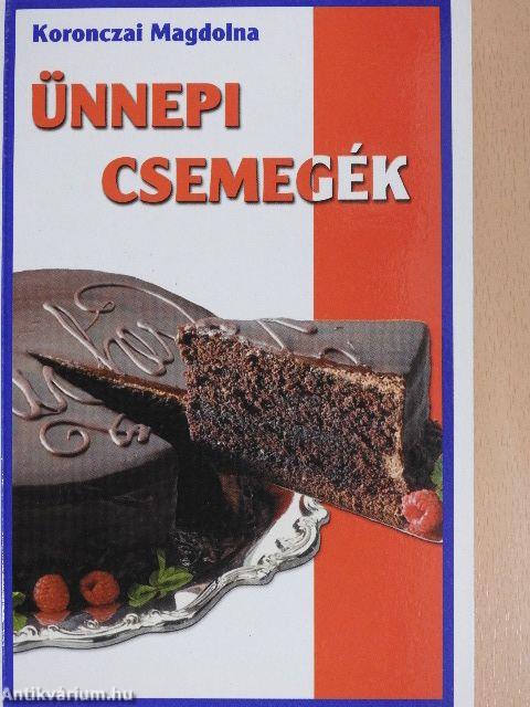 Ünnepi csemegék