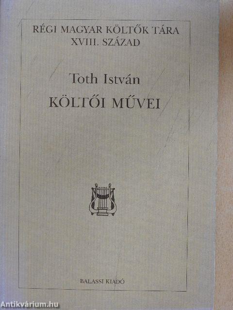 Toth István költői művei