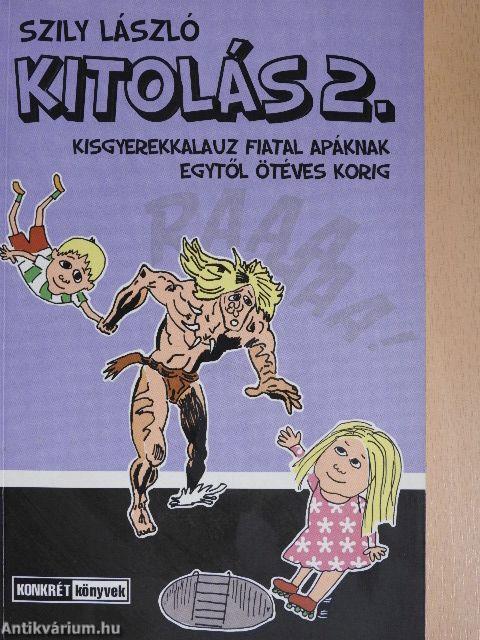 Kitolás 2.