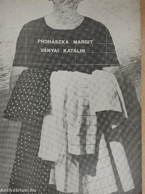 Prohászka Margit/Ványai Katalin