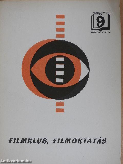 Filmklub, filmoktatás