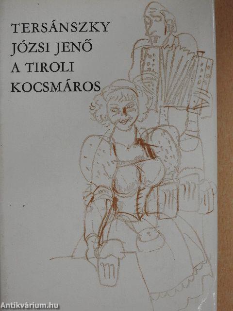 A tiroli kocsmáros I-II.