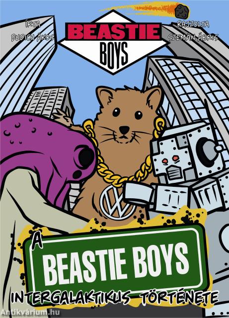 A Beastie Boys intergalaktikus története