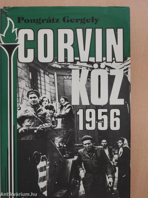 Corvin köz - 1956 (dedikált példány)