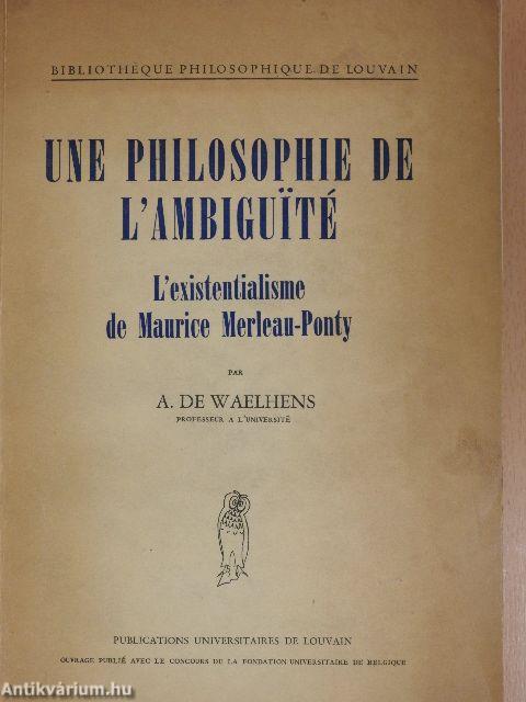 Une Philosophie de l'Ambiguité