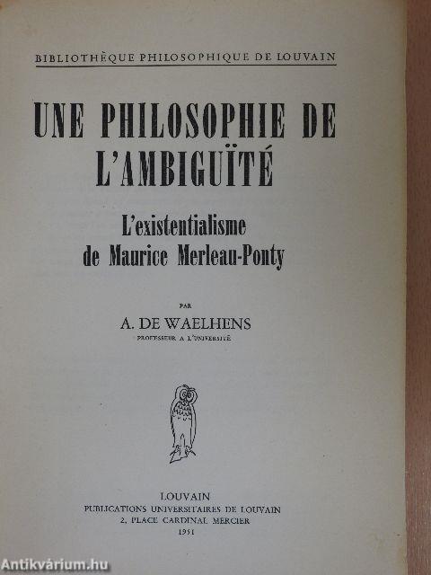 Une Philosophie de l'Ambiguité