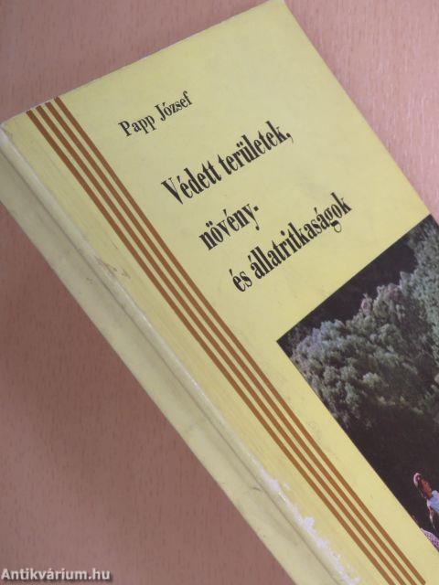 Védett területek, növény- és állatritkaságok