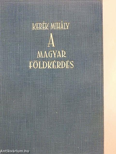 A magyar földkérdés