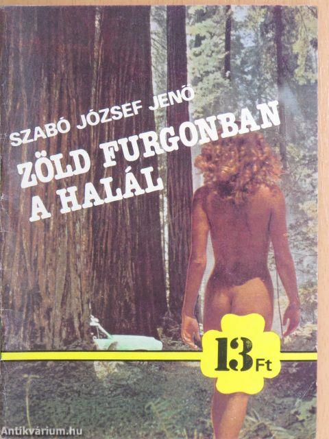 Zöld furgonban a halál