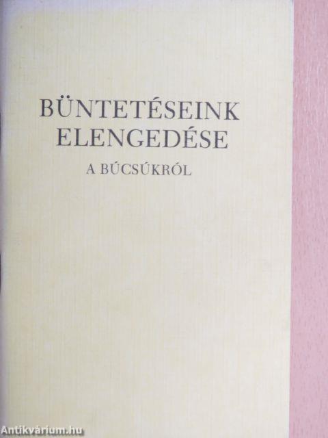 Büntetéseink elengedése