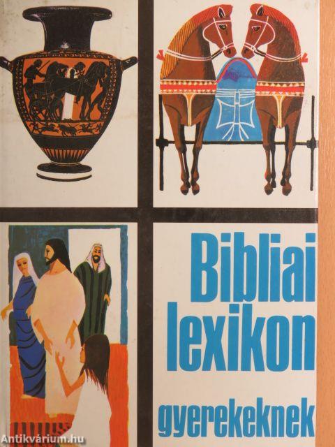 Bibliai lexikon gyerekeknek