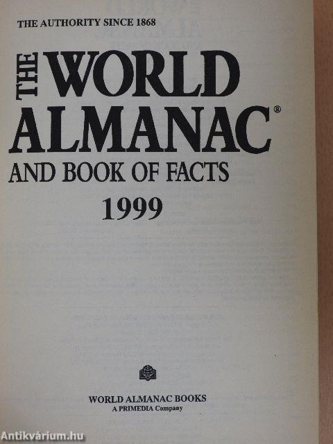 The World Almanac and Book of Facts 1999