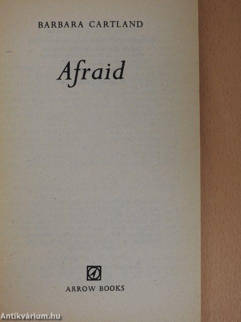 Afraid