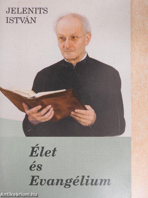 Élet és Evangélium