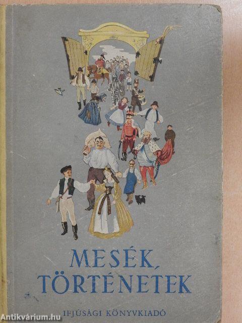 Mesék, történetek