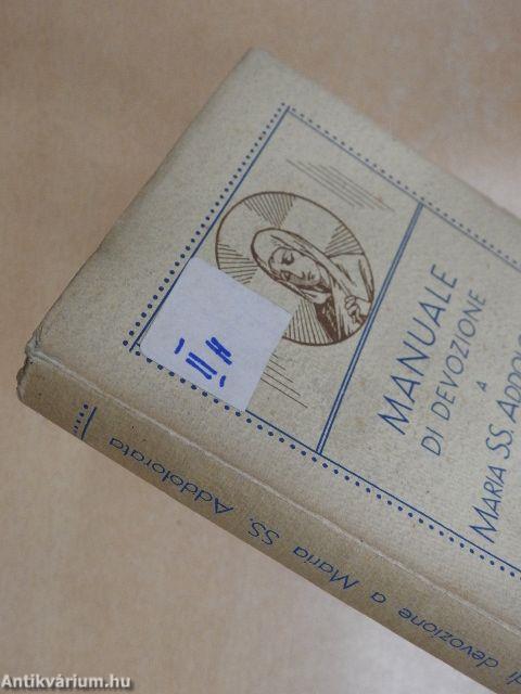 Manuale di Devozione a Maria SS. Addolorata