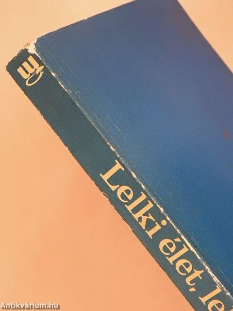 Lelki élet, lelki bajok