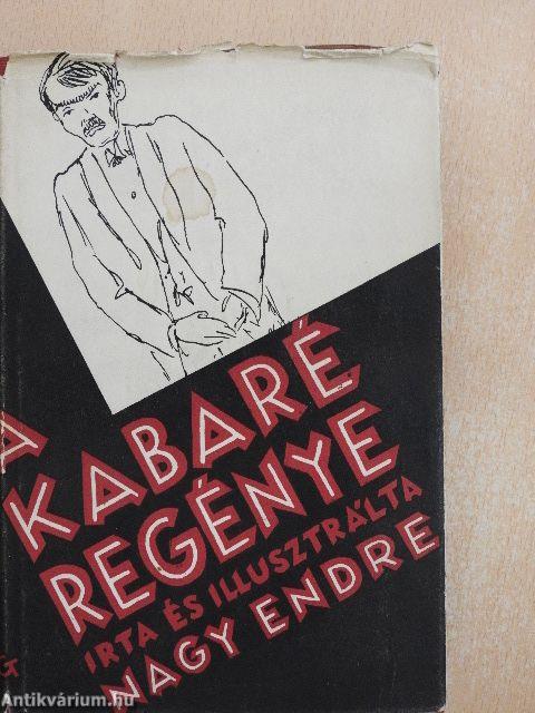 A kabaré regénye