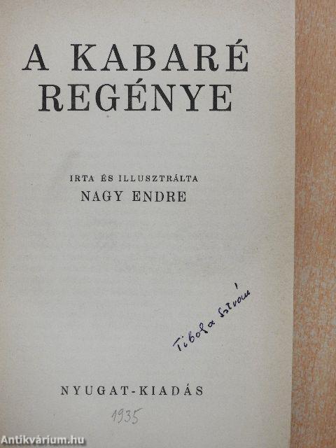 A kabaré regénye