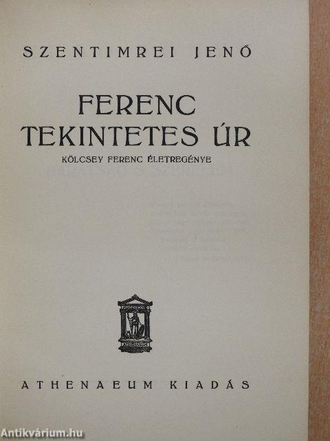 Ferenc tekintetes úr