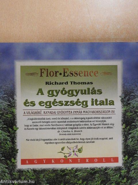 Flor Essence - A gyógyulás és egészség itala