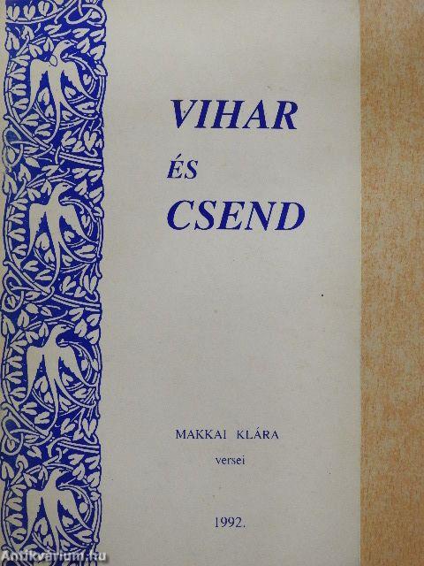 Vihar és csend