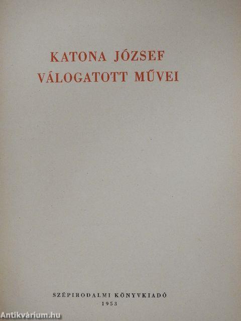 Katona József válogatott művei