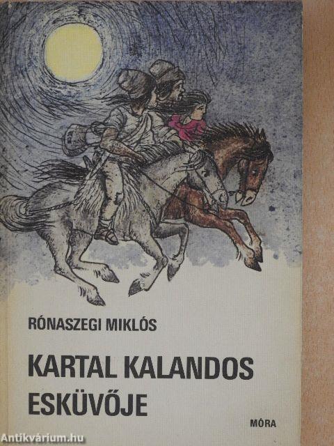 Kartal kalandos esküvője