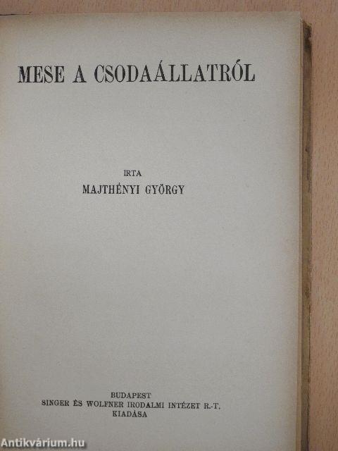 Az anya mindig segít/Mese a csodaállatról/A kis verklisfiú