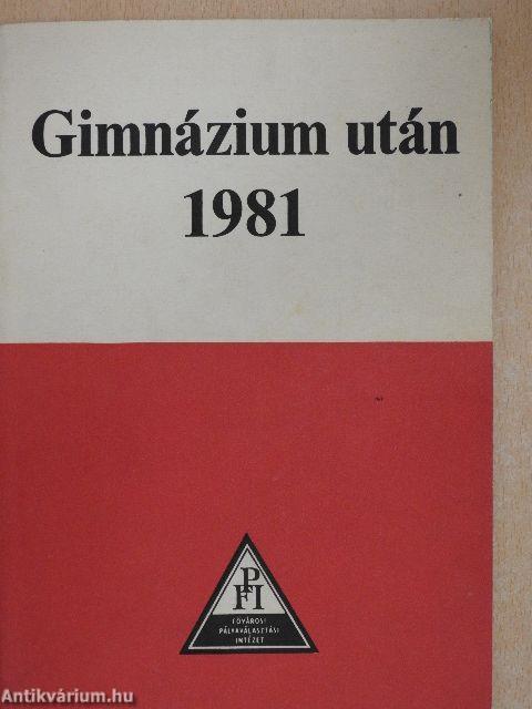 Gimnázium után 1981