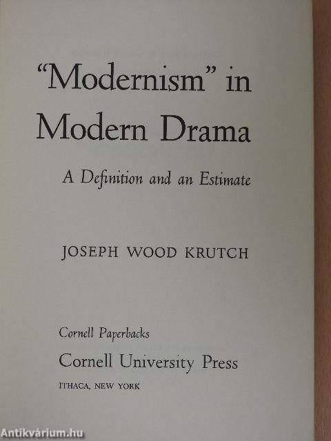 "Modernism" in Modern Drama