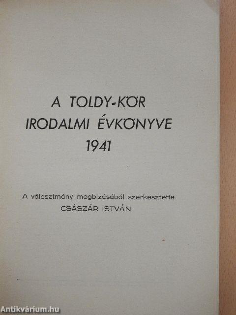 A Toldy-Kör irodalmi évkönyve 1941