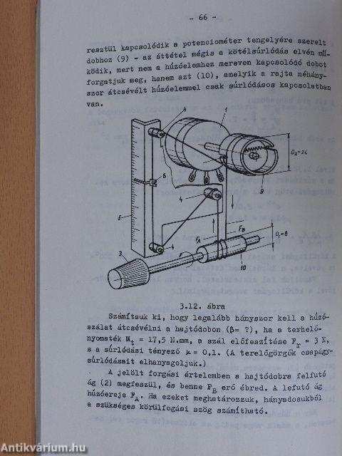 Finommechanikai elemek és készülékek