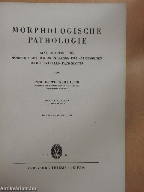 Morphologische Pathologie