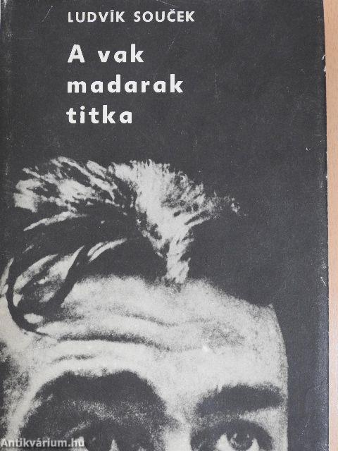 A vak madarak titka