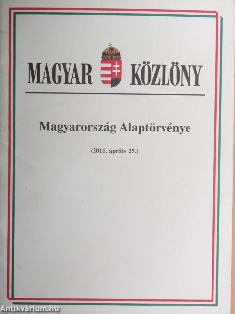 Magyarország Alaptörvénye (2011. április 25.)