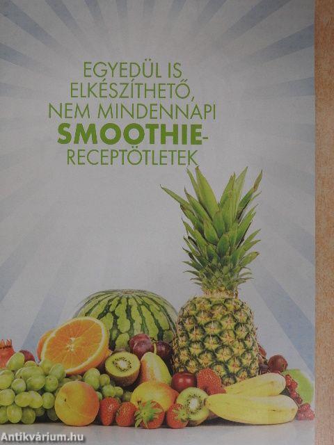 Egyedül is elkészíthető, nem mindennapi Smoothie-receptötletek