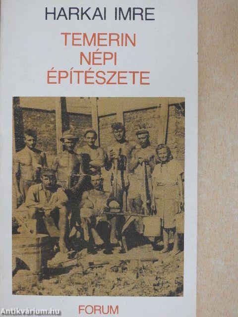 Temerin népi építészete