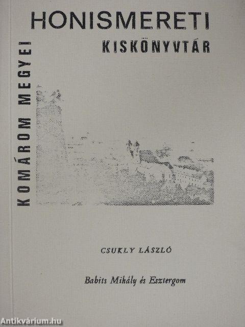 Babits Mihály és Esztergom