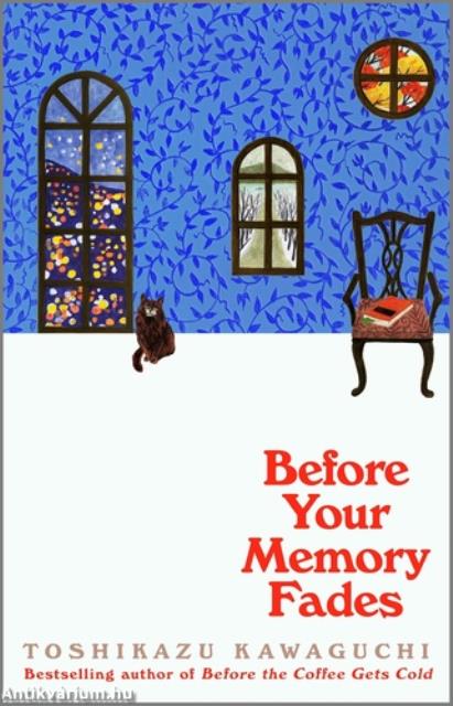 Before &#8203;Your Memory Fades (Before the coffee gets cold 3.)