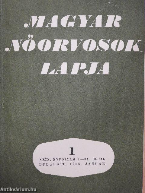 Magyar Nőorvosok Lapja 1966-1967. január-december