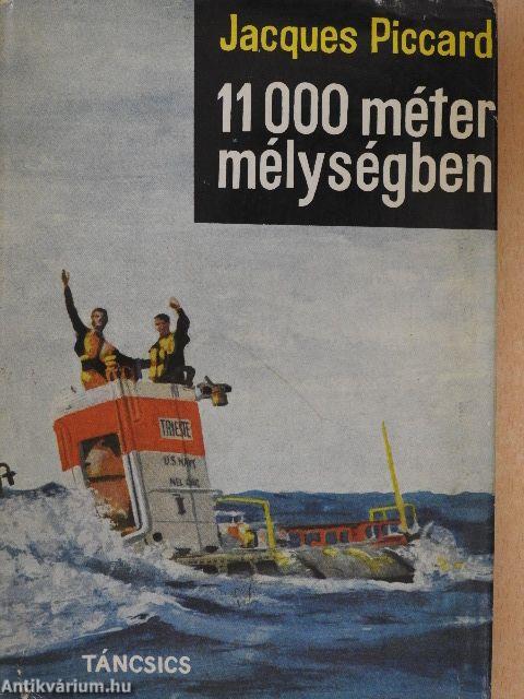 11000 méter mélységben