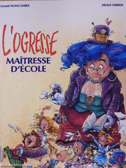 L'Ogresse Maitresse d'École