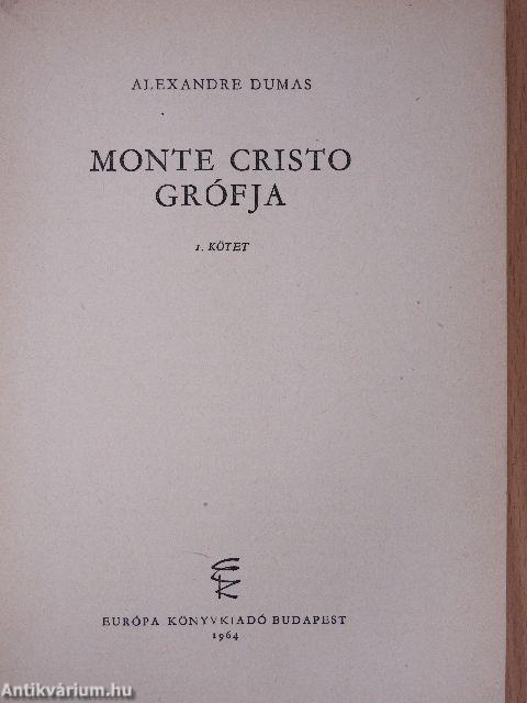 Monte Cristo grófja I-III.