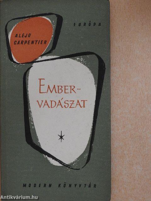 Embervadászat