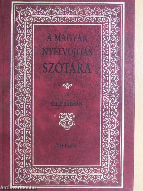 A magyar nyelvújítás szótára