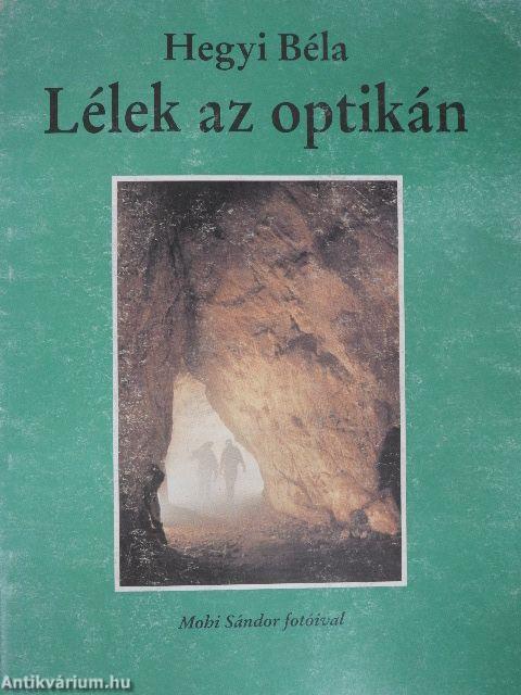 Lélek az optikán