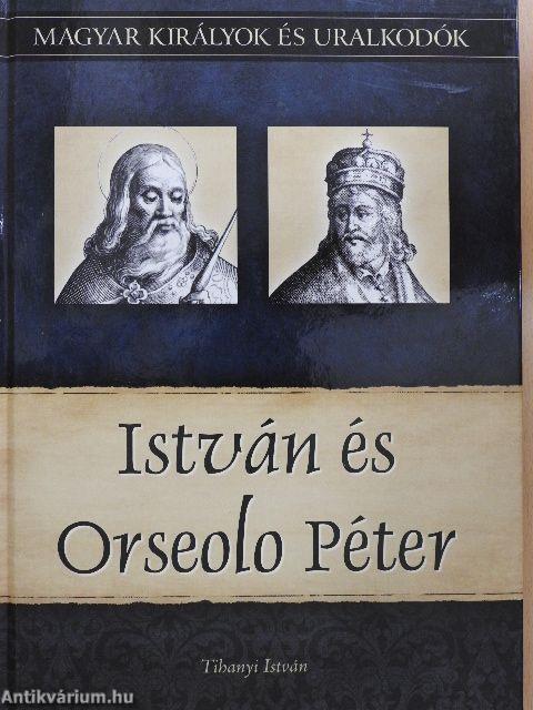 István és Orseolo Péter